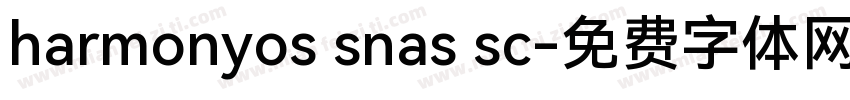 harmonyos snas sc字体转换